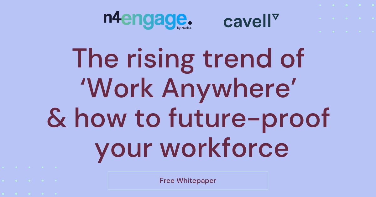 Free whitepaper "The rising trend of ‘Work Anywhere’ & how to future-proof your workforce" featured image