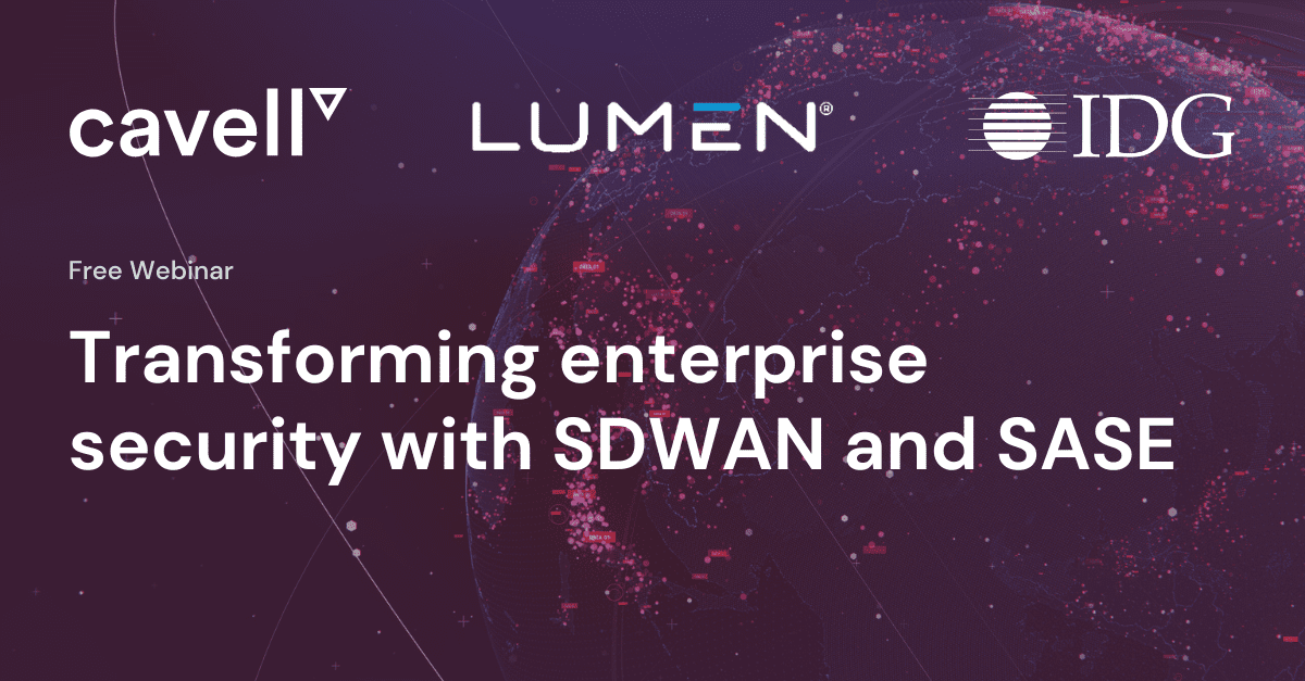 Free Webinar "Transforming enterprise security with SDWAN and SASE" featured image